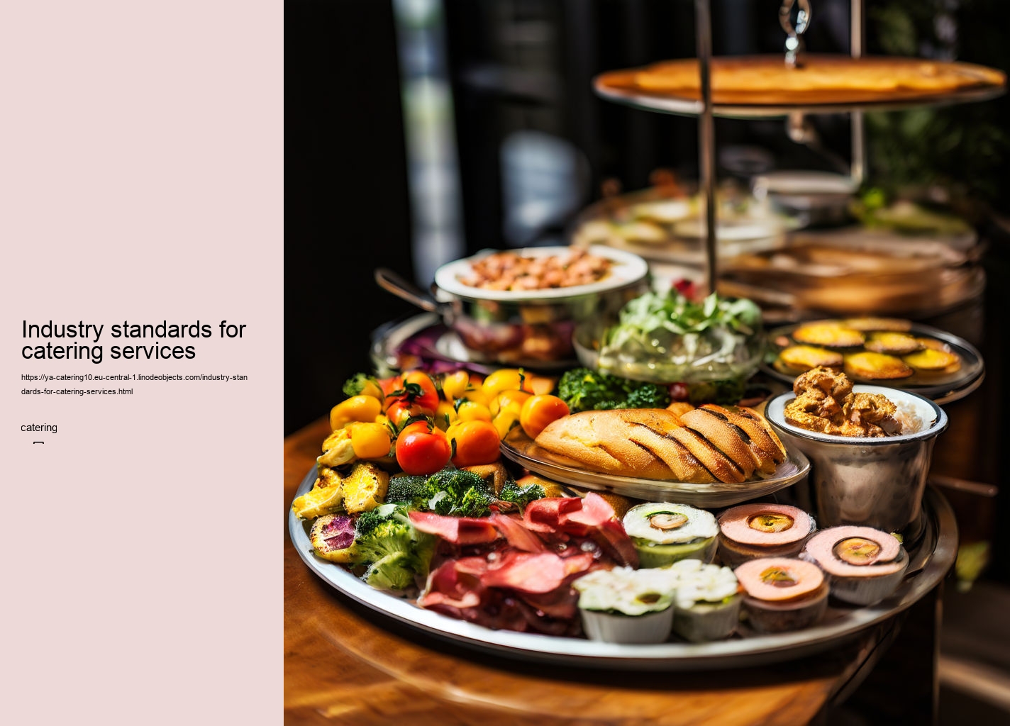 Industry standards for catering services